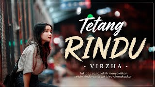 Download lagu Tentang Rindu - Virzha Cover Full Lirik | Musik Galau Terbaik 2026 mp3