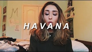 Havana - Camila Cabello (cover)