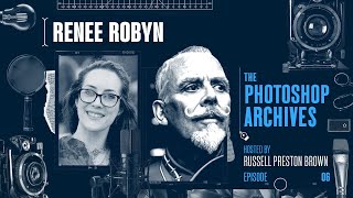 Russell Preston Brown and Renee Robyn: Harmonize, Compositing, and Digital Art | Adobe Photoshop