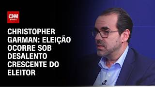 Vídeo: Eleição ocorre sob desalento crescente do eleitor, diz Christopher Garman | WW
