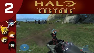 The Gang Plays - Halo MCC Customs - Ep 2