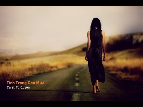 Thể hiện bởi Tú Quyên