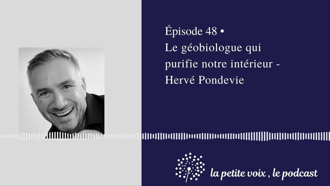 Le géobiologue qui purifie notre intérieur - Hervé Pondevie