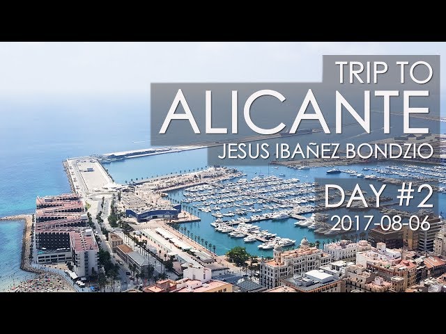 Alicante Spain, Trip Day #2 | Barrio Santa Cruz & L