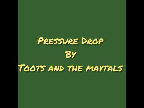Toots And The Maytals -Pressure Drop  (LYRICS)