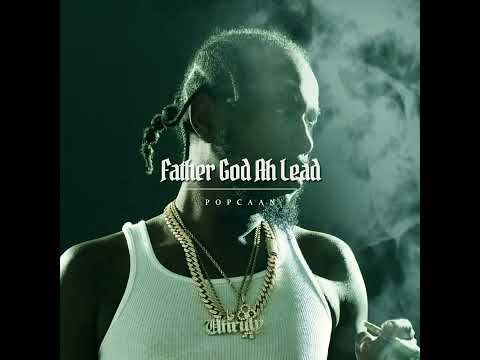 Popcaan – Father God ah Lead (Official Audio)