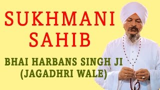 Bhai Harbans Singh Ji - Sukhmani Sahib