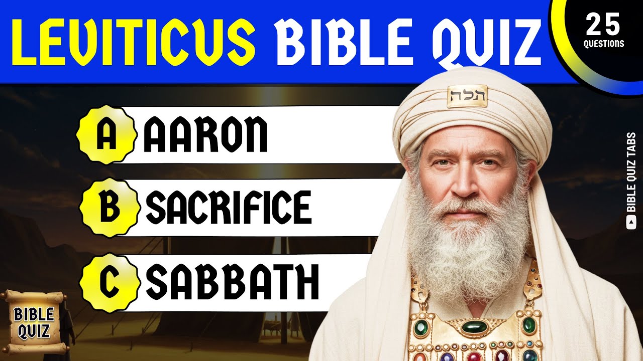 Leviticus Bible Quiz: 25 Questions and Answers to test your knowledge.