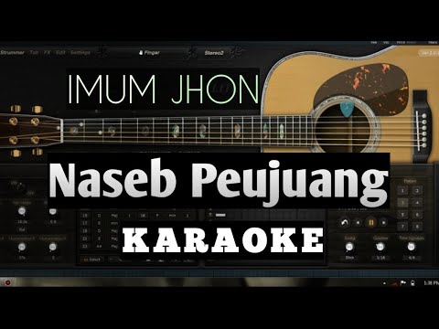 IMUM JHON - Naseb Peujuang Karaoke dan lirik Lagu Aceh
