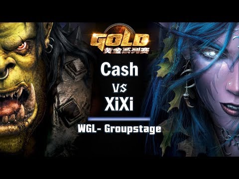 ► WarCraft 3 - Cash (Orc) vs. XiXi (NE) - WGL Groupstage