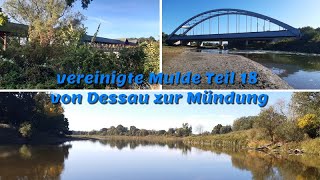 vereinigte Mulde Teil 18 von Dessau zur Mündung