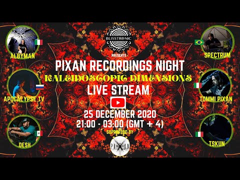 TSKUN (PIXAN RECORDINGS) LIVE STREAM FOR BLISSTRONIC (#KALEIDOSCOPICDIMENSIONS) FROM ITALY