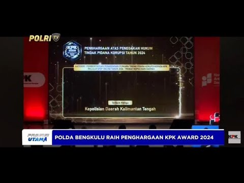 POLDA BENGKULU RAIH DUA PENGHARGAAN DALAM KPK AWARD