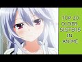 Ranking Top 20 Older Sisters In Anime