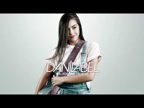 DANI ILABEL - Pegadito a Mi Piel