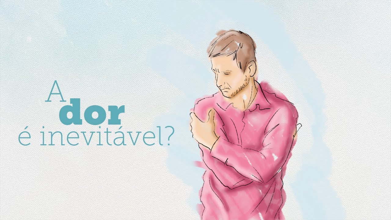 A dor é inevitável?