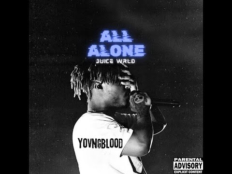 Juice WRLD-All Alone (Unreleased)