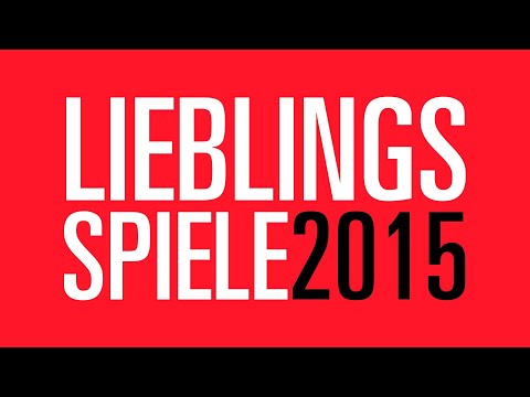 Unsere Computerspiele 2015 | Die Lieblings-Spiele der Computec-Redakteure