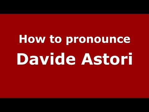 How to pronounce Davide Astori (Italian/Italy)  - PronounceNames.com