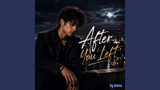 After You Left