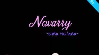 Download lagu Novarry-Cinta itu buta (karaoke) mp3