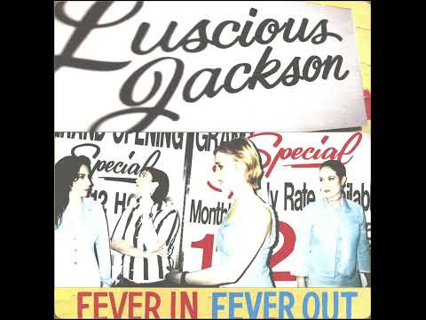 Luscious Jackson - Fever In Fever Out LP US