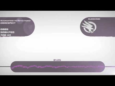 Headhunterz VS Psyko Punkz - Disrespect