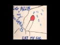 GG Allin - Eat My Fuc 