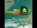Live Streaming Majelis Rasulullah SAW Madura