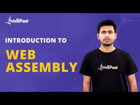 Introduction To Web Assembly | What Is Web Assembly | Web Assembly | Intellipaat