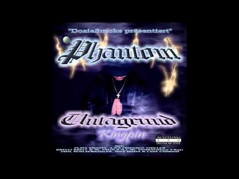 Phantom - Chilla sind auch Spiela (feat. 490 Friedhofchiller)