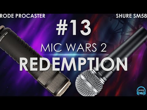 MIC WARS 2 | RODE PROCASTER vs. SHURE SM58 (WAR #13)