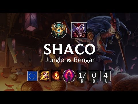 Shaco Jungle vs Rengar - EUW Challenger Patch 8.17