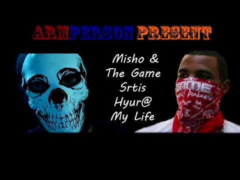 Misho & The Game - Srtis Hyur@/My Life (ARMENIAN RAP MUSIC) [arMPerson Mix]