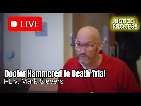 LIVE HEARING: Doctor Hammered to Death Trial — FL v. Mark Sievers - Day 2 - Part 1