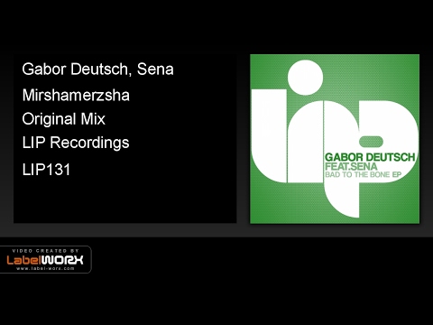 Gabor Deutsch, Sena - Mirshamerzsha (Original Mix)