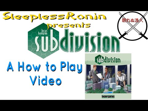 How to Play SUBDIVISION a Board Game by Bezier Games with SleeplessRonin