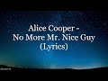 Alice Cooper - No More Mr. Nice Guy (Lyrics HD)