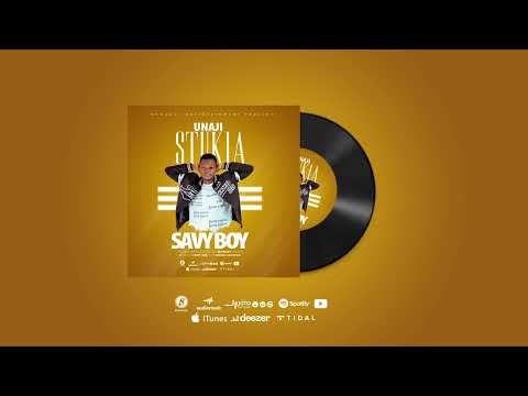 Savy Boy - UNAJISTUKIA (Official Music Audio)