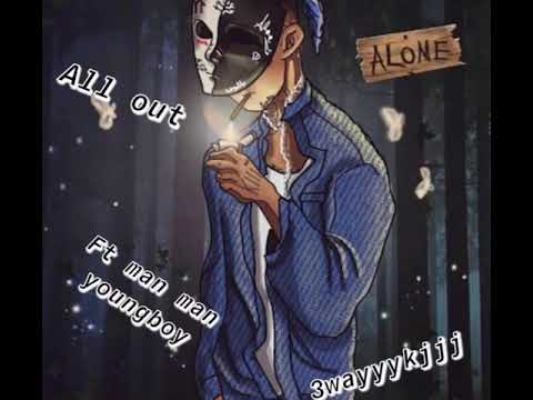 3wayyykjjj ft manmanyoungboy -all out (official audio)