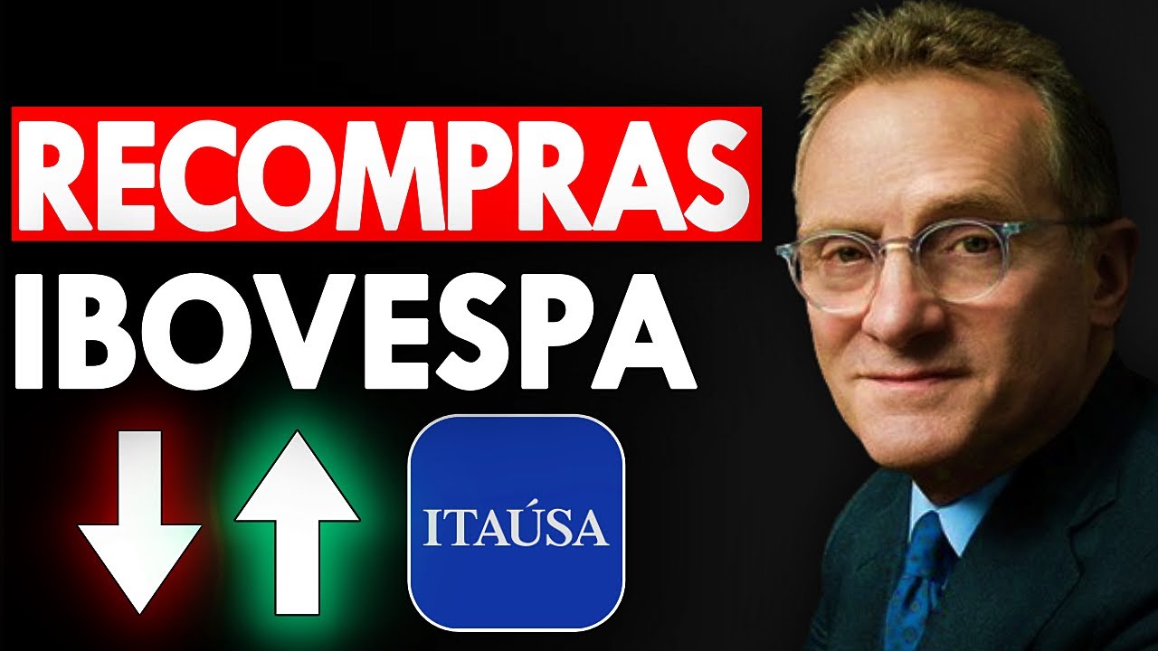 ITSA4: RECOMPRA DE AÇÕES no IBOVESPA NAS MÁXIMAS, EWZ e VALUATION DA ITAÚSA