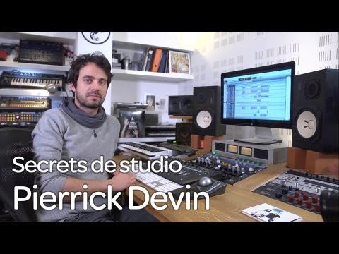 Secrets de studio Ep. 2 : Pierrick Devin et Lilly Wood and The Prick