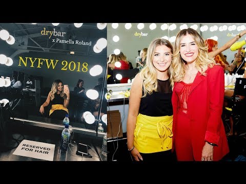 NYFW 2018 Vlog - Drybar x Pamella Roland