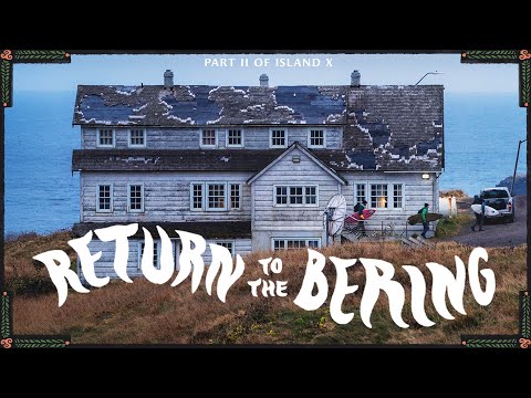 A Surf Trip to a Remote Island in Alaska's Deadly Bering Sea