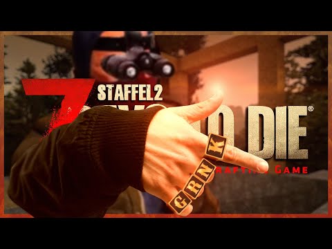 7 DAYS TO DIE 🧟 S2E157: Wir sind VERNÜNFTIG und BESCHEIDEN