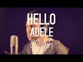 Adele - Hello (Cover) [by Stephen Cornwell ...