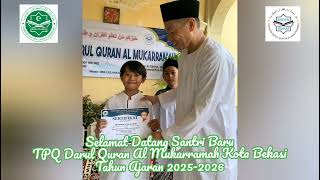 Download lagu Selamat Datang Santri Baru TPQ Darul Quran Al Mukarramah Kota Bekasi TA 2025-2026 mp3