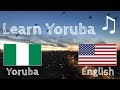 Learn before Sleeping - Yoruba (native speaker)  - with music