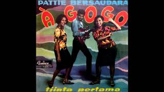 Download lagu Pattie Bersaudara - A Go Go [Full Album] mp3