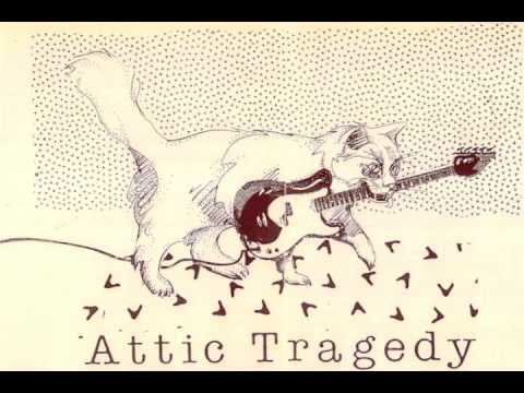 Attic Tragedy - Trust Me